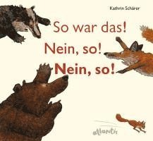 bokomslag So war das! Nein, so! Nein, so!