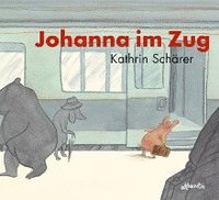 bokomslag Johanna Im Zug