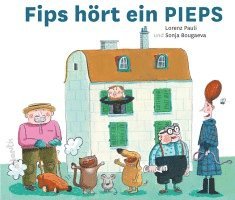 bokomslag Fips hört ein PIEPS