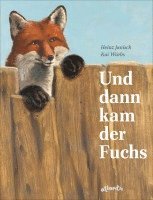 bokomslag Und dann kam der Fuchs