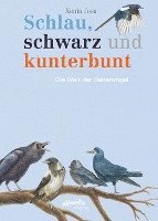 bokomslag Schlau, schwarz und kunterbunt