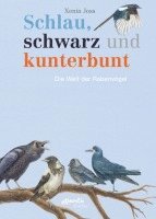 Schlau, schwarz und kunterbunt 1