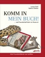 Lorenz Pauli - Komm in mein Buch!, Inbunden