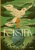 Pascale Quiviger - Eckstein, Inbunden
