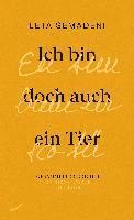 Leta Semadeni - Ich bin doch auch ein Tier - Eu sun bain eir sco Tü, Inbunden