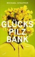 bokomslag Glückspilzbank