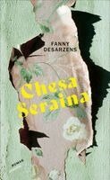 Fanny Desarzens - Chesa Seraina, Inbunden