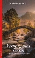Andrea Fazioli - Verborgenes Tessin, Häftad