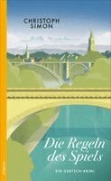 Christoph Simon - Die Regeln des Spiels, Häftad