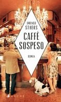 Amanda Sthers - Caffè sospeso, Inbunden