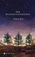Kirsten Boie - Der Weihnachtsfrieden, Inbunden
