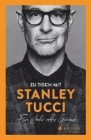 Stanley Tucci - Zu Tisch mit Stanley Tucci, Inbunden