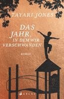 Das Jahr, in dem wir verschwanden 1