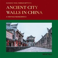 bokomslag Ancient City Walls in China