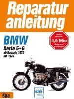 bokomslag BMW R 50/5, 60/5, 75/5, 60/6, 75/6, 90/6, 90S, Serie 5 + 6