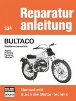 Bultaco Wettbewerbsmodelle  Alpina/Frontera/Pursang/Sherpa T 1