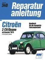 bokomslag Citroen 2 CV / Dyane ab Herbst 1975