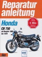 bokomslag Honda CB 750 K0 / K1 / K2 / K6 / K7 / F1 / F2 (ab 1969-1978)