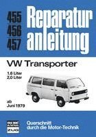 VW Transporter 1.6 und 2,0 Ltr. ab Juni 1979 1