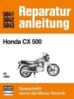 bokomslag Honda CX 500 ab 1980