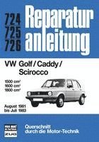 bokomslag VW Golf/Caddy/Scirocco 08/1981 bis 07/1983