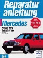 bokomslag Mercedes-Benz, Serie 124, 200/230, ab Baujahr 1985