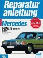 bokomslag Mercedes S-Klasse Serie 116 ab 1972 280 S / 280 SE / 350 SE / 450 SE / 450 SEL
