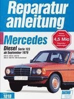 bokomslag Mercedes-Benz Diesel Serie 123 ab September 1979