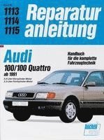 bokomslag Audi 100 / 100 Quattro ab 1991