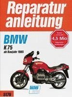 bokomslag BMW K 75 (ab Baujahr 1985)