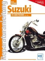 bokomslag Suzuki VS 600/750/800 Intruder.