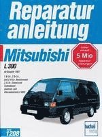 bokomslag Mitsubishi L 300 ab Baujahr 1987