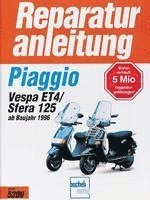 bokomslag Piaggio Sfera 125/Vespa ET 4 ab Baujahr 1996