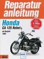 bokomslag Honda CA 125 Rebel ab Baujahr 1995