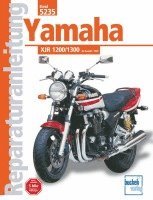 bokomslag Yamaha XJR 1200 ab Baujahr 1995 / XJR 1300/SP ab Baujahr 1999