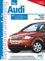 bokomslag Audi A 2 Baujahre 1998 bis 2002