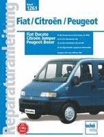 bokomslag Fiat Ducato / Citroen Jumper / Peugeot Boxer Baujahre 1994 resp. 2000 bis 2002