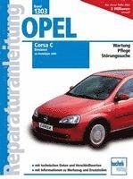 bokomslag Opel Corsa C  -  Benziner, alle Otto-Motoren,  Bj. 2000-2006
