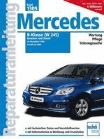 bokomslag Mercedes B-Klasse (W245) Benziner und Diesel