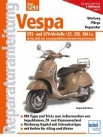 Franz Josef Schermer - Vespa GTS 125/250/300  -  ab Modelljahr 2005, Häftad