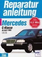 bokomslag Mercedes-Benz C-Klasse Modelljahre 1993, 1994, 1995, 1996