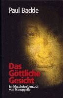 Paul Badde - Das Göttliche Gesicht, Inbunden