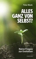 bokomslag Alles ganz von selbst?