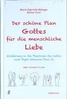 bokomslag Der schöne Plan Gottes für die menschliche Liebe