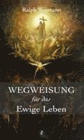 bokomslag Wegweisung für das Ewige Leben