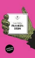 Mary Shelley - Frankenstein, Inbunden