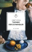 Jean Cocteau - Thomas der Schwindler, Inbunden