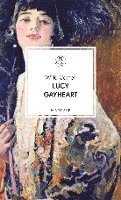 Willa Cather - Lucy Gayheart, Inbunden
