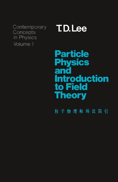 A.G. Lee - Particle Physics, Häftad