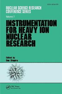 bokomslag Instrumentation for Heavy Ion Nuclear Research